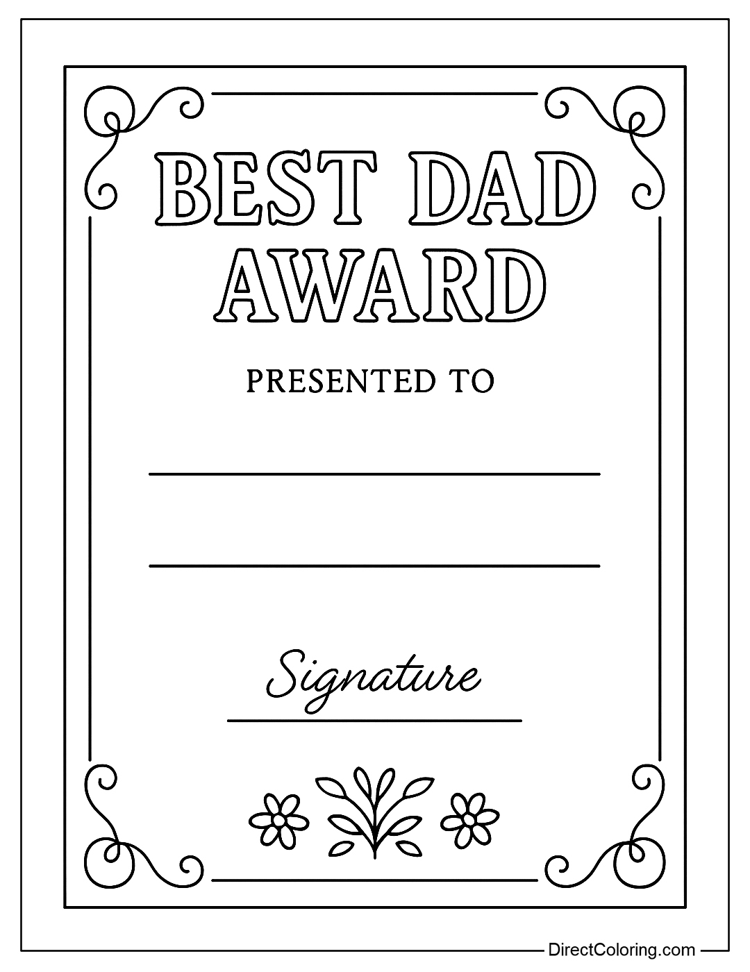 Color a white Best Dad Award certificate with a decorative border, with room to write dad’s name and signature